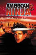Watch American Ninja 2: The Confrontation 9movies