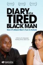 Watch Diary of a Tired Black Man 9movies