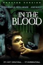 Watch In the Blood 9movies