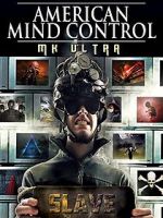 Watch American Mind Control: MK Ultra 9movies