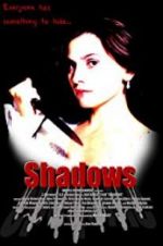 Watch Shadows 9movies