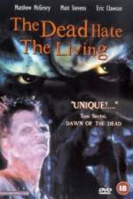 Watch The Dead Hate the Living 9movies