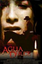 Watch Agua Dulce 9movies