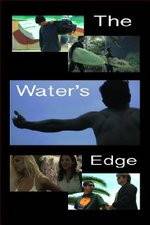 Watch The Waters Edge 9movies