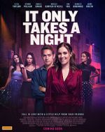 Watch It Only Takes a Night 9movies