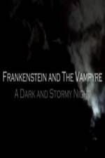 Watch Frankenstein And The Vampyre: A Dark And Stormy Night 9movies