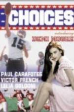 Watch Choices 9movies