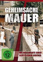 Watch Geheimsache Mauer - Die Geschichte einer deutschen Grenze 9movies
