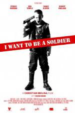Watch I Want to Be a Soldier 9movies