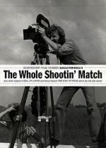 Watch The Whole Shootin\' Match 9movies