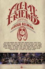 Watch All My Friends: Celebrating the Songs & Voice of Gregg Allman 9movies