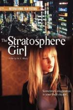 Watch Stratosphere Girl 9movies