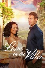 Watch Love in the Villa 9movies