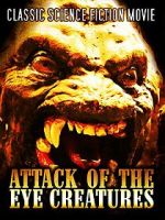 Watch Attack of the Eye Creatures 9movies
