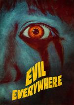 Watch Evil Everywhere 9movies