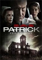Watch Patrick: Evil Awakens Xmovies8