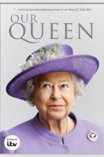 Watch Our Queen 9movies