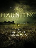 Watch A Haunting in Georgia 9movies