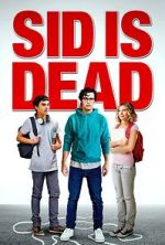 Watch Sid Is Dead 9movies