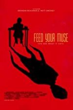 Watch Feed Your Muse 9movies