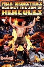 Watch Fire Monsters Against the Son of Hercules 9movies