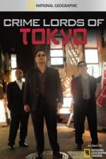 Watch Crime Lords of Tokyo 9movies