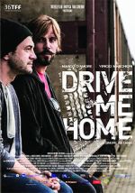 Watch Drive Me Home 9movies