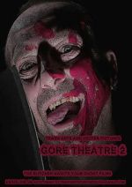 Watch Gore Theatre 2 9movies