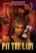 Watch Pay the Lady 9movies