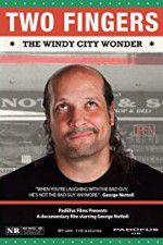 Watch Two Fingers The Windy City Wonder 9movies