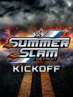 Watch WWE SummerSlam Kickoff 9movies