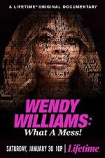 Watch Wendy Williams: What a Mess! 9movies
