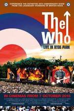 Watch The Who Live in Hyde Park 9movies