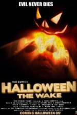 Watch Halloween The Wake 9movies