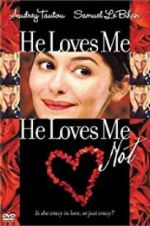 Watch He Loves Me... He Loves Me Not 9movies