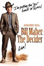 Watch Bill Maher The Decider 9movies