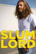 Watch Slum Lord 9movies