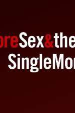 Watch More Sex & the Single Mom 9movies