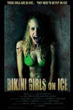 Watch Bikini Girls on Ice 9movies
