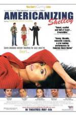 Watch Americanizing Shelley 9movies