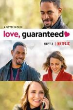 Watch Love, Guaranteed 9movies