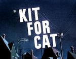 Watch Kit for Cat (Short 1948) 9movies