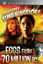 Watch Josh Kirby Time Warrior Chapter 4 Eggs from 70 Million BC 9movies