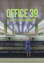 Watch Office 39: Kim\'s Cash Machine 9movies