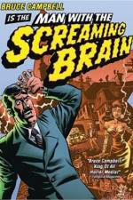 Watch Man with the Screaming Brain 9movies