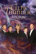 Watch Celtic Thunder Storm 9movies