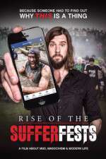 Watch Rise of the Sufferfests 9movies