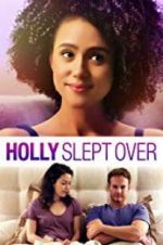 Watch Holly Slept Over 9movies