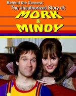 Watch Behind the Camera: The Unauthorized Story of Mork & Mindy 9movies