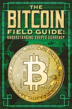The Bitcoin Field Guide 9movies